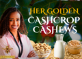Her Golden Cash Crop Cashews